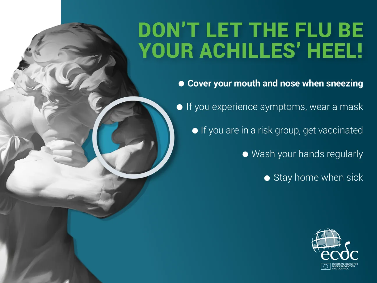 Cover your mouth and nose when sneezing