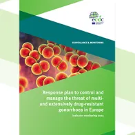 Cover Response plan to control and manage the threat of multiand extensively drug-resistant gonorrhoea in Europe Indicator monitoring 2023.png