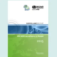 Cover of the HIV/AIDS surveillance in Europe, 2015