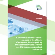 Cover of the report "A systematic review and meta-analyses of the efficacy, effectiveness, immunogenicity and safety of HPV vaccination in non-HIV immunocompromised individuals"