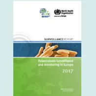 Cover of the tuberculosis surveillance and monitoring report, 2017