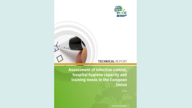 Cover of the technical report: Assessment of infection control, hospital hygiene capacity and training needs in the European Union, 2014 