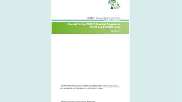 Cover for Manual for the ECDC Fellowship Programme EPIET and EUPHEM paths