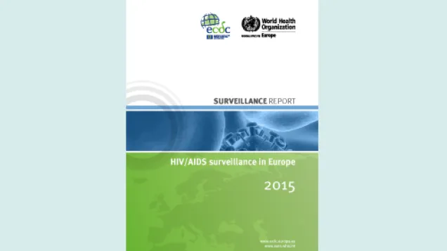 Cover of the HIV/AIDS surveillance in Europe, 2015