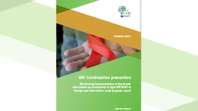 Cover of the report: "HIV Combination prevention - Monitoring implementation of the Dublin Declaration"