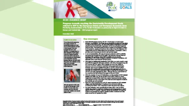 cover of the report: "Progress towards reaching the Sustainable Development Goals related to HIV in the European Union and European Economic Area Monitoring implementation of the Dublin Declaration on partnership to fight HIV/AIDS"