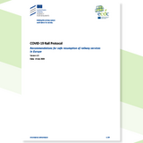 Cover of the report: COVID-19 Rail Protocol: Recommendations for safe resumption of railway services in Europe