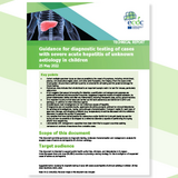 Cover of the report: Guidance for diagnostic testing of cases with severe acute hepatitis of unknown aetiology in children