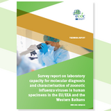 Survey report on laboratory capacity for molecular diagnosis and characterisation of zoonotic influenza viruses in human specimens in the EU/EEA and the Western Balkans