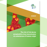 Cover of the report: "The risk of tick-borne encephalitis virus transmission via substances of human origin"