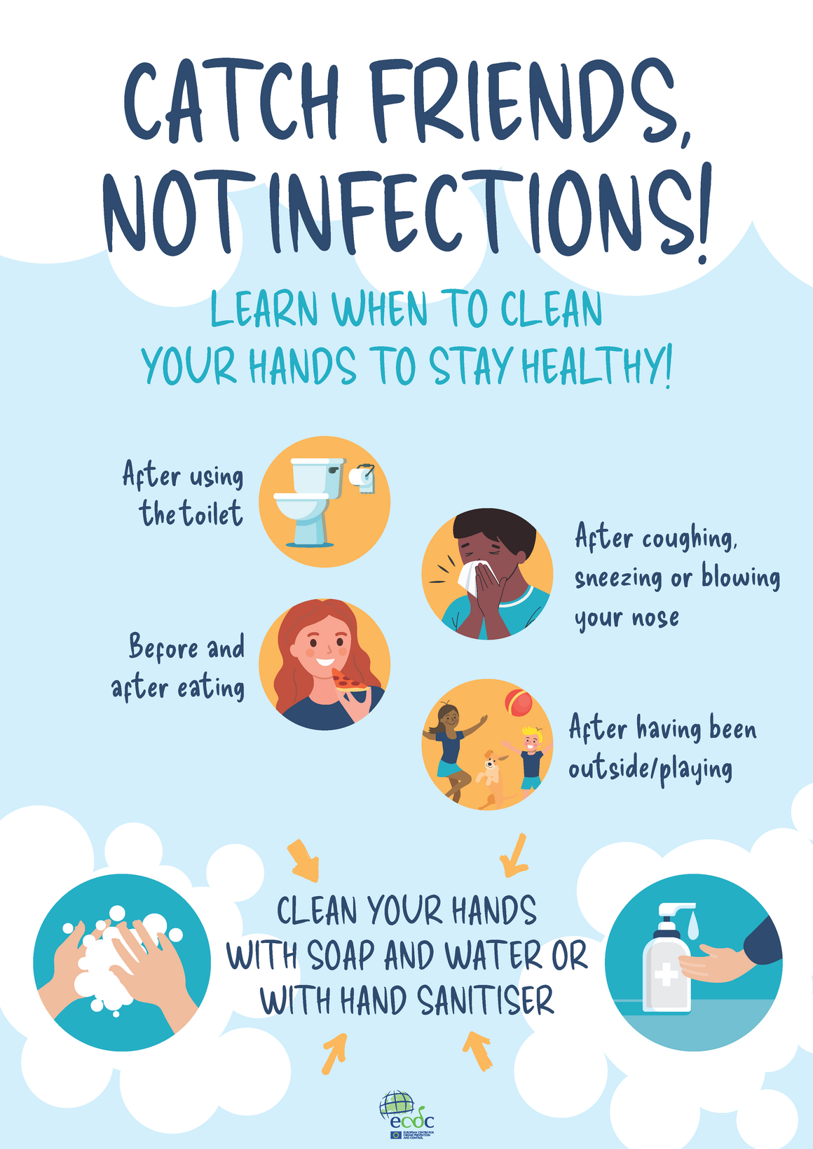 Catch friends not infections