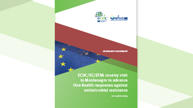 Cover of the report: "ECDC/EC/EFSA country visit to Montenegro to advance One Health responses against antimicrobial resistance"