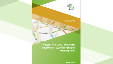 Cover of the report: "Protocol for a COVID-19 vaccine effectiveness study using health data registries"