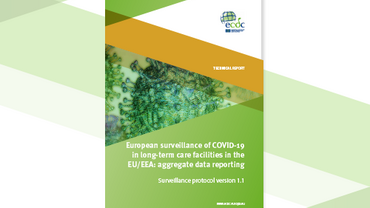 Cover of the report: "European surveillance of COVID-19 in long-term care facilities in the EU/EEA: aggregate data reporting"